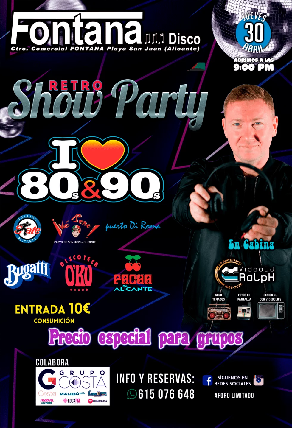 Cartel del evento Retro Show Party con VideoDJ Ralph en Fontana Disco, Alicante.